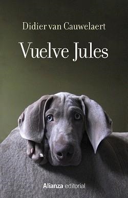 VUELVE JULES | 9788491816188 | CAUWELAERT, DIDIER VAN | Llibreria Aqualata | Comprar libros en catalán y castellano online | Comprar libros Igualada
