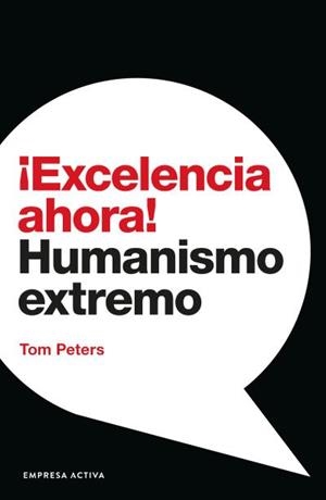 EXCELENCIA AHORA! | 9788416997558 | PETERS, TOM | Llibreria Aqualata | Comprar libros en catalán y castellano online | Comprar libros Igualada