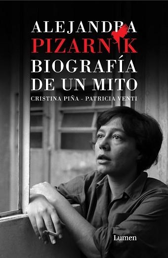 ALEJANDRA PIZARNIK. BIOGRAFÍA DE UN MITO | 9788426407924 | PIÑA, CRISTINA / VENTI, PATRICIA | Llibreria Aqualata | Comprar llibres en català i castellà online | Comprar llibres Igualada