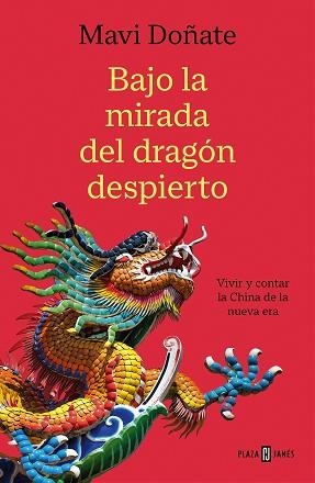 BAJO LA MIRADA DEL DRAGÓN DESPIERTO | 9788401026164 | DOÑATE, MAVI | Llibreria Aqualata | Comprar libros en catalán y castellano online | Comprar libros Igualada