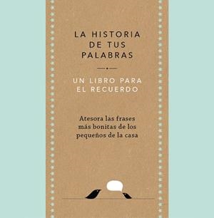 HISTORIA DE TUS PALABRAS, LA | 9788401027444 | VAN VLIET, ELMA | Llibreria Aqualata | Comprar libros en catalán y castellano online | Comprar libros Igualada