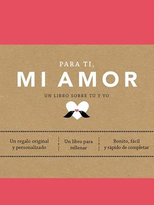 PARA TI, MI AMOR | 9788401027437 | VAN VLIET, ELMA | Llibreria Aqualata | Comprar libros en catalán y castellano online | Comprar libros Igualada