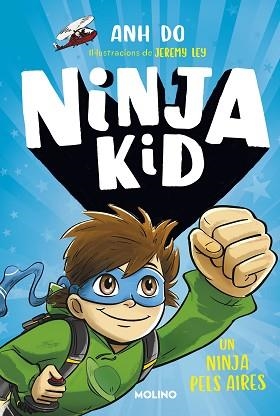 NINJA KID 2. UN NINJA PELS AIRES | 9788427225763 | DO, ANH | Llibreria Aqualata | Comprar libros en catalán y castellano online | Comprar libros Igualada