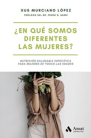 EN QUÉ SOMOS DIFERENTES LAS MUJERES? | 9788497356879 | MURCIANO LÓPEZ, XUS | Llibreria Aqualata | Comprar libros en catalán y castellano online | Comprar libros Igualada