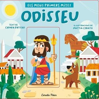 ODISSEU. ELS MEUS PRIMERS MITES | 9788418444517 | PATSIAS, CHIARA / CERATO, MATTIA | Llibreria Aqualata | Comprar libros en catalán y castellano online | Comprar libros Igualada