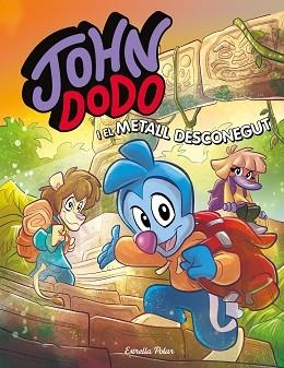 JOHN DODO I EL METALL DESCONEGUT | 9788413891521 | DODO, JOHN | Llibreria Aqualata | Comprar libros en catalán y castellano online | Comprar libros Igualada