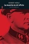 MUERTE ES MI OFICIO, LA | 9788418342721 | MERLE, ROBERT | Llibreria Aqualata | Comprar libros en catalán y castellano online | Comprar libros Igualada