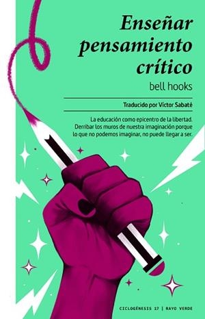 ENSEÑAR PENSAMIENTO CRÍTICO | 9788417925772 | HOOKS, BELL / SABATÉ, VÍCTOR | Llibreria Aqualata | Comprar llibres en català i castellà online | Comprar llibres Igualada