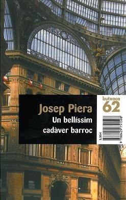 UN BELLISIM CADAVER BARROC (BALANCI 337) | 9788429744774 | PIERA, JOSEP | Llibreria Aqualata | Comprar libros en catalán y castellano online | Comprar libros Igualada