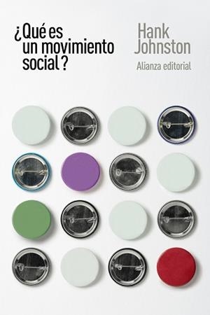 QUÉ ES UN MOVIMIENTO SOCIAL? | 9788413626192 | JOHNSTON, HANK | Llibreria Aqualata | Comprar libros en catalán y castellano online | Comprar libros Igualada