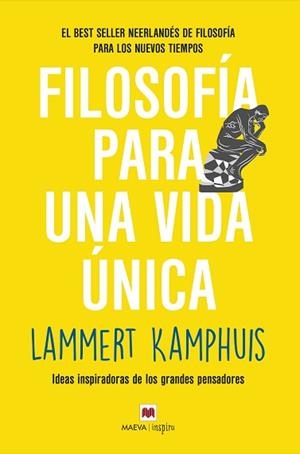 FILOSOFÍA PARA UNA VIDA ÚNICA | 9788418184840 | KAMPHUIS, LAMMERT | Llibreria Aqualata | Comprar libros en catalán y castellano online | Comprar libros Igualada