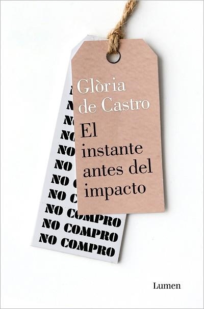 INSTANTE ANTES DEL IMPACTO, EL | 9788426410986 | DE CASTRO, GLÒRIA | Llibreria Aqualata | Comprar llibres en català i castellà online | Comprar llibres Igualada