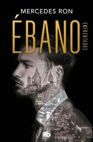 ÉBANO (ENFRENTADOS 2) | 9788413142814 | RON, MERCEDES | Llibreria Aqualata | Comprar llibres en català i castellà online | Comprar llibres Igualada
