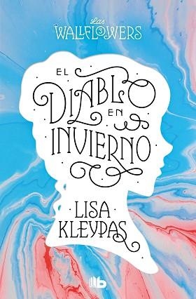 DIABLO EN INVIERNO, EL (LAS WALLFLOWERS 3) | 9788413144535 | KLEYPAS, LISA | Llibreria Aqualata | Comprar llibres en català i castellà online | Comprar llibres Igualada