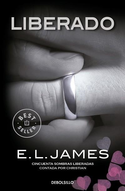 LIBERADO («CINCUENTA SOMBRAS» CONTADA POR CHRISTIAN GREY 3) | 9788466360647 | JAMES, E.L. | Llibreria Aqualata | Comprar libros en catalán y castellano online | Comprar libros Igualada