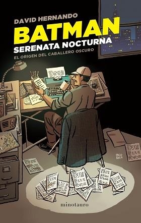 BATMAN. SERENATA NOCTURNA | 9788445011843 | HERNANDO, DAVID | Llibreria Aqualata | Comprar libros en catalán y castellano online | Comprar libros Igualada