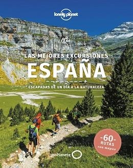 MEJORES EXCURSIONES ESPAÑA, LAS | 9788408251316 | BUTLER, STUART / KAMINSKI, ANNA / NOBLE, JOHN / O'NEILL, ZORA | Llibreria Aqualata | Comprar libros en catalán y castellano online | Comprar libros Igualada
