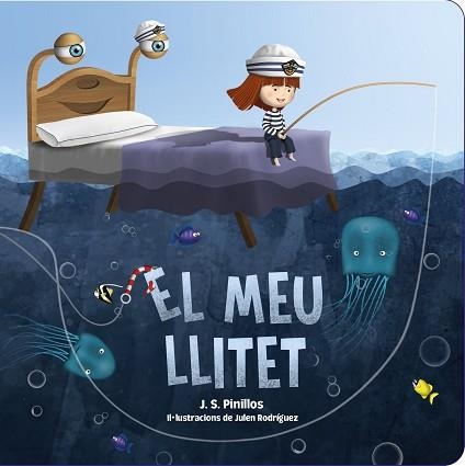 MEU LLITET, EL | 9788413890074 | PINILLOS, J. S. | Llibreria Aqualata | Comprar libros en catalán y castellano online | Comprar libros Igualada