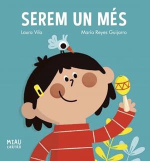 SEREM UN MÉS | 9788418609916 | VILA, LAURA | Llibreria Aqualata | Comprar libros en catalán y castellano online | Comprar libros Igualada