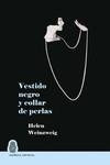 VESTIDO NEGRO Y COLLAR DE PERLAS | 9788412393712 | WEINZWEIG, HELEN | Llibreria Aqualata | Comprar libros en catalán y castellano online | Comprar libros Igualada