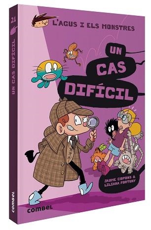 AGUS I ELS MONSTRES 21. UN CAS DIFÍCIL | 9788491018292 | COPONS RAMON, JAUME | Llibreria Aqualata | Comprar libros en catalán y castellano online | Comprar libros Igualada