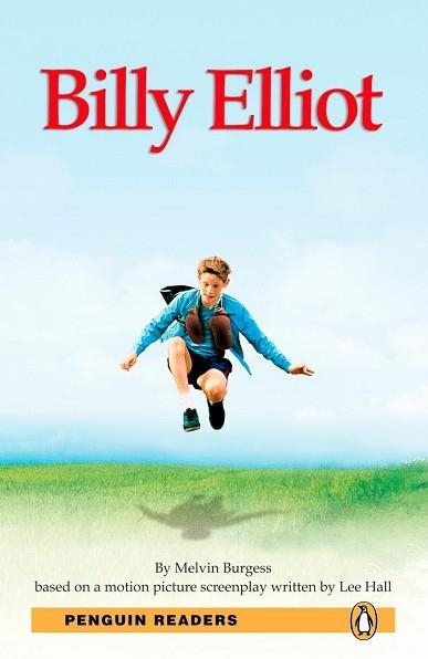 BILLY ELLIOT BOOK & MP3 PACK (PENGUIN READERS 3) | 9781447925378 | BURGESS, MELVIN | Llibreria Aqualata | Comprar libros en catalán y castellano online | Comprar libros Igualada