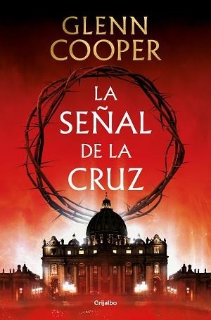 SEÑAL DE LA CRUZ, LA | 9788425360121 | COOPER, GLENN | Llibreria Aqualata | Comprar libros en catalán y castellano online | Comprar libros Igualada