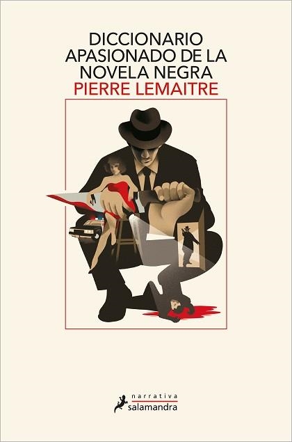 DICCIONARIO APASIONADO DE LA NOVELA NEGRA | 9788418363887 | LEMAITRE, PIERRE | Llibreria Aqualata | Comprar libros en catalán y castellano online | Comprar libros Igualada