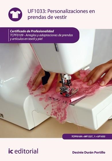 PERSONALIZACIONES EN PRENDAS DE VESTIR. TCPF0109 | 9788415886129 | DURÁN PORTILLO, DESIRÉE | Llibreria Aqualata | Comprar libros en catalán y castellano online | Comprar libros Igualada