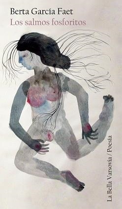 SALMOS FOSFORITOS, LOS | 9788494500732 | GARCÍA FAET, BERTA | Llibreria Aqualata | Comprar llibres en català i castellà online | Comprar llibres Igualada