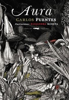 AURA | 9788494674495 | FUENTES, CARLOS | Llibreria Aqualata | Comprar libros en catalán y castellano online | Comprar libros Igualada