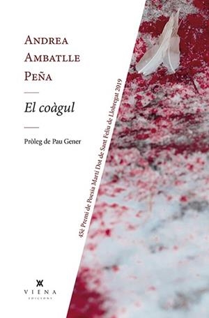 COÀGUL, EL | 9788417998707 | AMBATLLE PEÑA, ANDREA | Llibreria Aqualata | Comprar libros en catalán y castellano online | Comprar libros Igualada