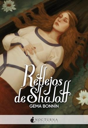 REFLEJOS DE SHALOTT | 9788418440311 | BONNÍN, GEMA | Llibreria Aqualata | Comprar llibres en català i castellà online | Comprar llibres Igualada