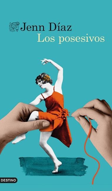 POSESIVOS, LOS | 9788423359868 | DÍAZ, JENN | Llibreria Aqualata | Comprar libros en catalán y castellano online | Comprar libros Igualada