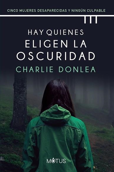 HAY QUIENES ELIGEN LA OSCURIDAD | 9788418711282 | DONLEA, CHARLIE | Llibreria Aqualata | Comprar llibres en català i castellà online | Comprar llibres Igualada