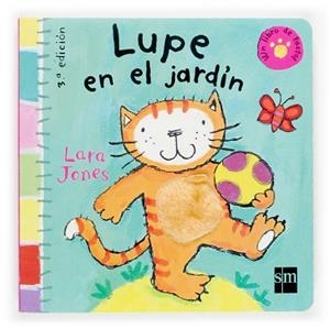 LUPE EN EL JARDÍN | 9788434893955 | JONES, LARA | Llibreria Aqualata | Comprar llibres en català i castellà online | Comprar llibres Igualada
