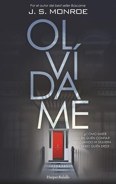 OLVÍDAME | 9788418623097 | MONROE, J.S. | Llibreria Aqualata | Comprar libros en catalán y castellano online | Comprar libros Igualada