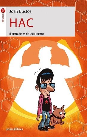 HAC | 9788418592560 | BUSTOS, JOAN | Llibreria Aqualata | Comprar libros en catalán y castellano online | Comprar libros Igualada