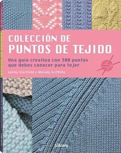 COLECCIÓN DE PUNTOS DE TEJIDO | 9789463595797 | STANDFIELD, LESLEY | Llibreria Aqualata | Comprar llibres en català i castellà online | Comprar llibres Igualada