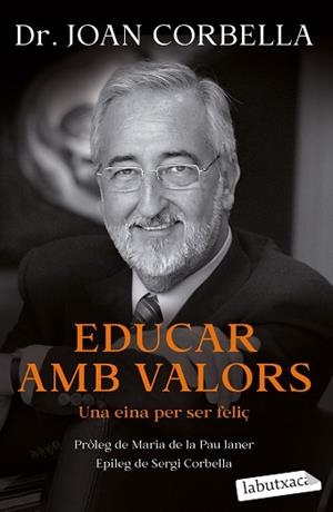 EDUCAR AMB VALORS | 9788418572784 | CORBELLA, JOAN | Llibreria Aqualata | Comprar llibres en català i castellà online | Comprar llibres Igualada