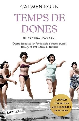 TEMPS DE DONES | 9788418572821 | KORN, CARMEN | Llibreria Aqualata | Comprar libros en catalán y castellano online | Comprar libros Igualada