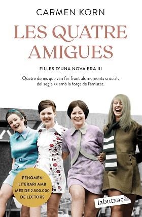 QUATRE AMIGUES, LES | 9788418572838 | KORN, CARMEN | Llibreria Aqualata | Comprar libros en catalán y castellano online | Comprar libros Igualada