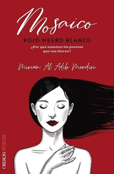 MOSAICO ROJO NEGRO BLANCO | 9788441545212 | AL ADIB MENDIRI, MIRIAM | Llibreria Aqualata | Comprar libros en catalán y castellano online | Comprar libros Igualada