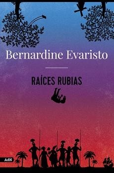 RAÍCES RUBIAS (ADN) | 9788413626789 | EVARISTO, BERNARDINE | Llibreria Aqualata | Comprar llibres en català i castellà online | Comprar llibres Igualada