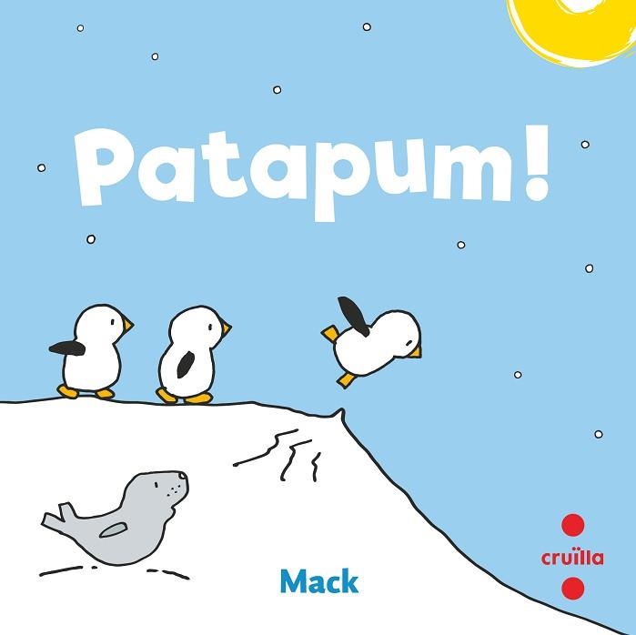 PATAPUM! | 9788466150163 | VAN GAGELDONK, MACK | Llibreria Aqualata | Comprar libros en catalán y castellano online | Comprar libros Igualada