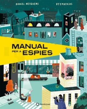 MANUAL PER A ESPIES | 9788418304422 | Llibreria Aqualata | Comprar libros en catalán y castellano online | Comprar libros Igualada
