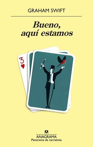 BUENO, AQUÍ ESTAMOS | 9788433981127 | SWIFT, GRAHAM | Llibreria Aqualata | Comprar libros en catalán y castellano online | Comprar libros Igualada