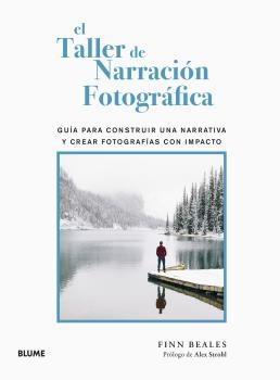 TALLER DE NARRACIÓN FOTOGRÁFICA, EL | 9788418725586 | BEALES, FINN | Llibreria Aqualata | Comprar llibres en català i castellà online | Comprar llibres Igualada