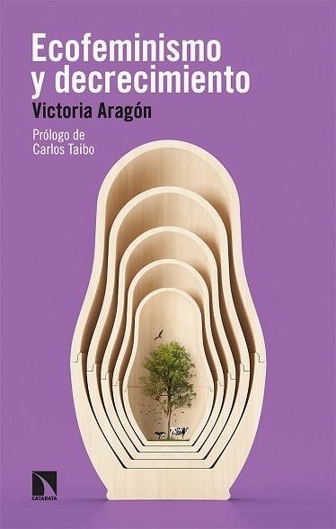 ECOFEMINISMO Y DECRECIMIENTO | 9788413524085 | ARAGÓN GARCÍA, VICTORIA | Llibreria Aqualata | Comprar libros en catalán y castellano online | Comprar libros Igualada