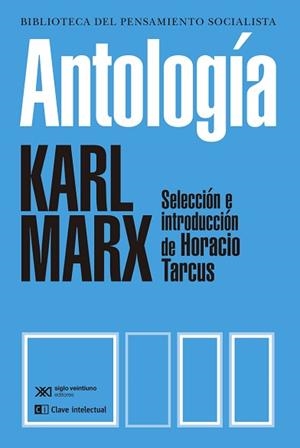 ANTOLOGÍA KARL MARX | 9788412471601 | MARX, KARL | Llibreria Aqualata | Comprar libros en catalán y castellano online | Comprar libros Igualada